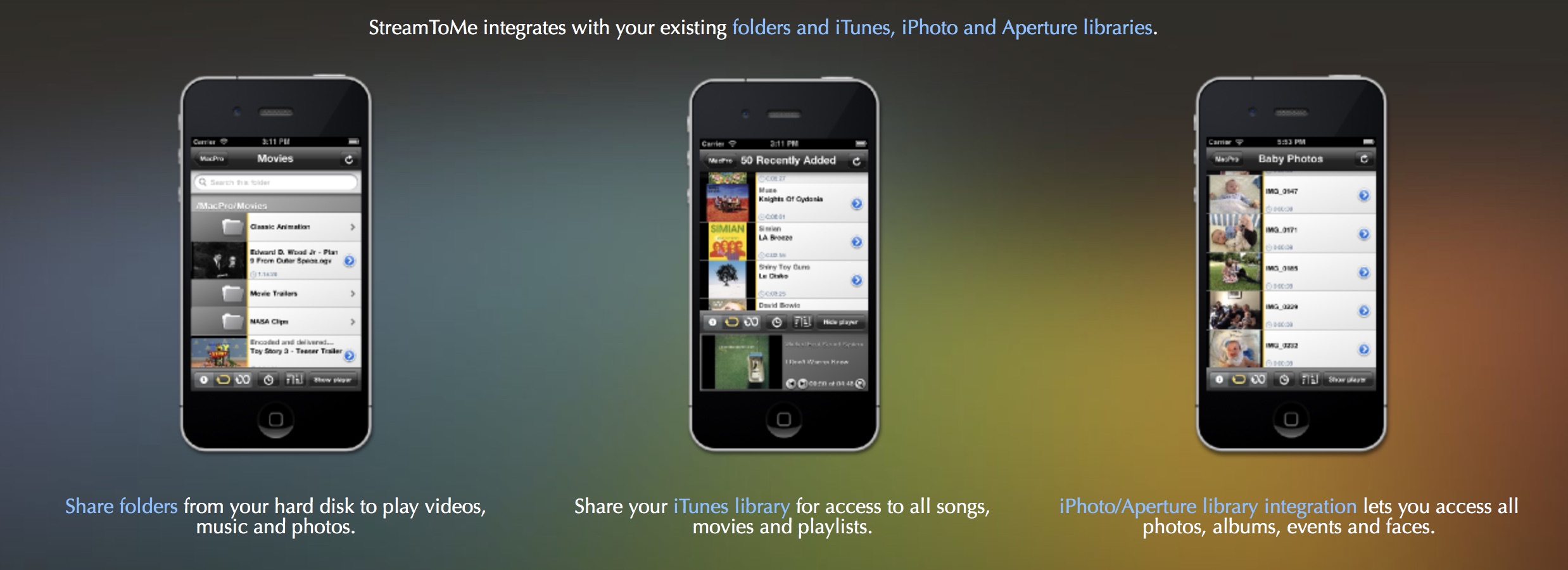 Some StreamToMe promotional screenshots from the iOS 6 era. ‘member Aperture?
